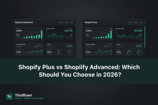 Shopify Plus vs Shopify Advanced: Which Should You Choose in 2026?