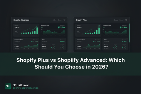 Shopify Plus vs Shopify Advanced: Which Should You Choose in 2026?