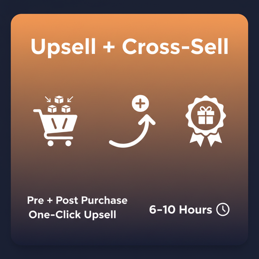 Upsell + Cross-Sell Setup Service