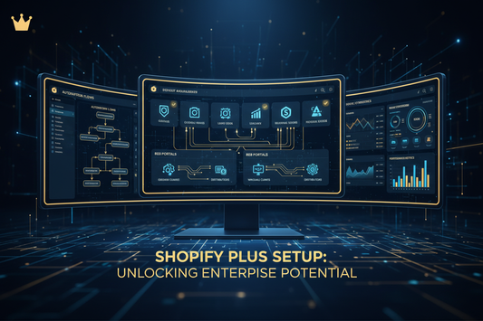Shopify Plus Setup